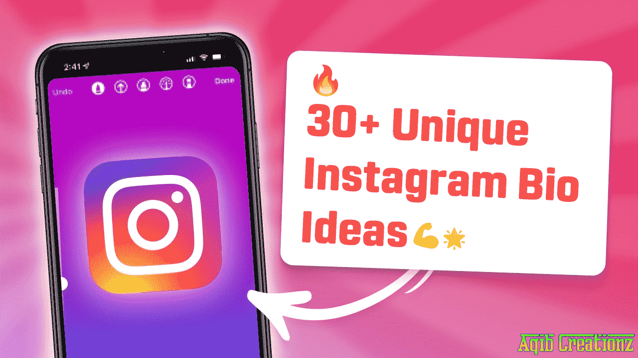 30 Unique Instagram Bio Ideas 2024 by Aqib Creationz