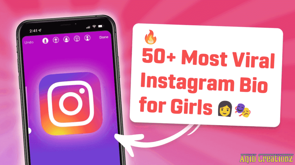 50 Most Viral Instagram Bio for Girls 2024 by Aqib Creationz